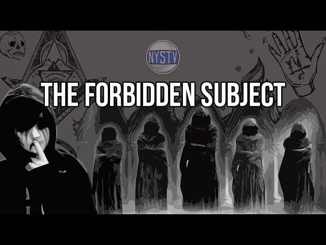 The Forbidden Subject: You Need To Know This! Deep Secret Rite