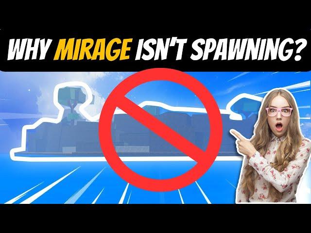 Why Mirage Island Isn't Spawning: 5 Mistakes Holding You Back!