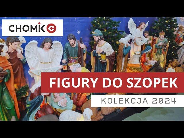 Figury i figurki do szopek bożonarodzeniowych. Olbrzymi wybór w jednym miejscu! Kolekcja 2024