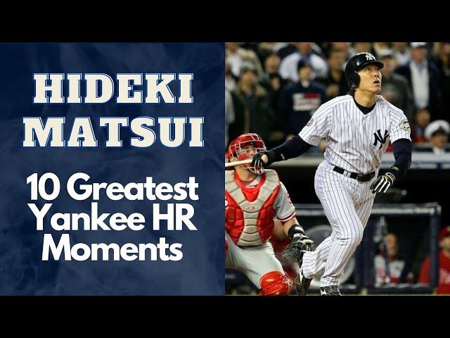 Hideki Matsui 10 Greatest Yankee Home Run Moments