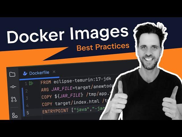 Building Docker Images - Best Practices