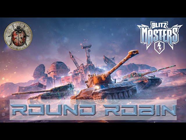 World of Tanks Blitz - Blitz Masters - Round Robin - Day 3