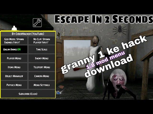 how to download granny mod menu ( granny 1 ka hack 1.8 mod menu download