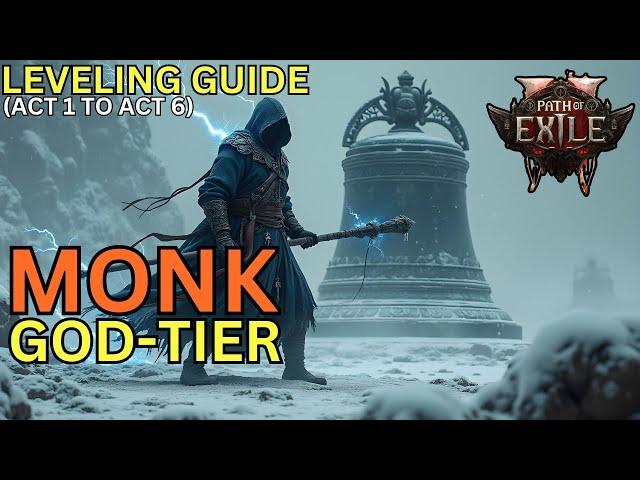 Ultimate MONK Leveling Build - Path of Exile 2 Guide (Acts 1 - 6)