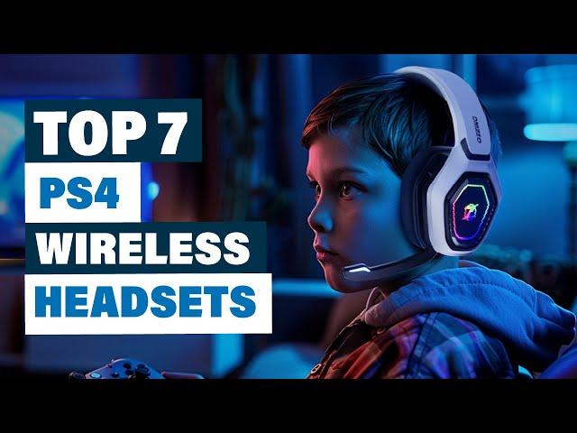 7 Best PS4 Wireless Headsets for Gamers