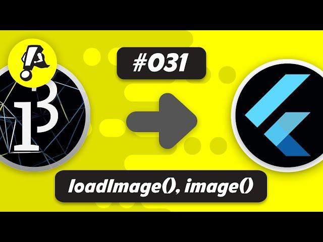 Ep. 031 - loadImage() and image() | Flutter Processing