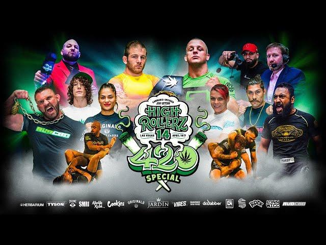 High Rollerz 14: 420 Special feat. Cynthia Calvillo, Gillian Robertson, AJ Agazarm and Kevin Crane