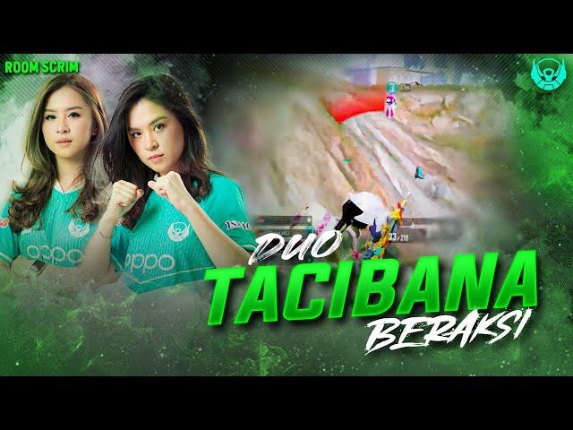 DUO TACIBANA BERAKSI DI SCRIM LADIES !! LATE GAME DUO VS SQUAD !! BABYLA PUBG MOBILE