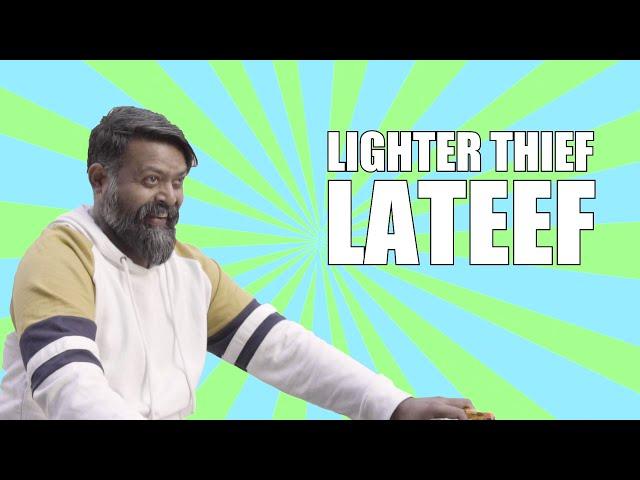 Lighter Thief Lateef | Bekaar Films | Comedy Skit