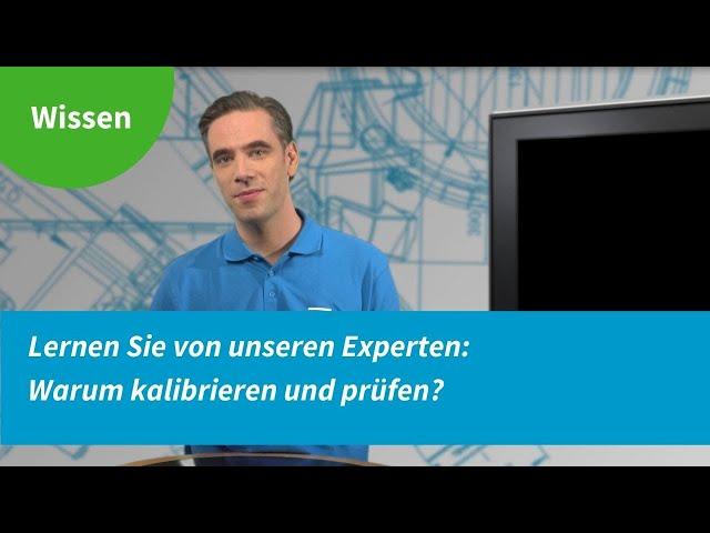 Atlas Copco | Lernen Sie von unseren Experten: Warum kalibrieren und prüfen?