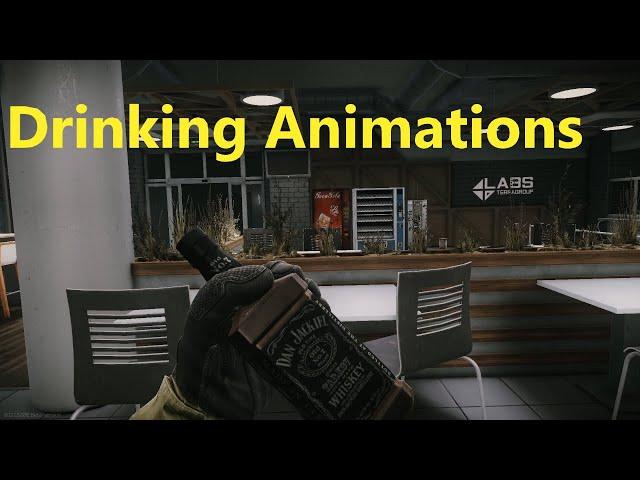 Escape From Tarkov - All Drinking Animations