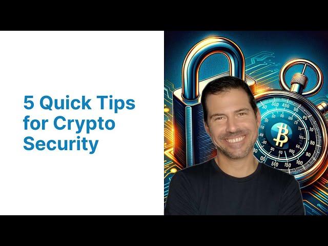 Secure Your Crypto: 5 Essential Security Tips to Protect Your Cryptocurrency