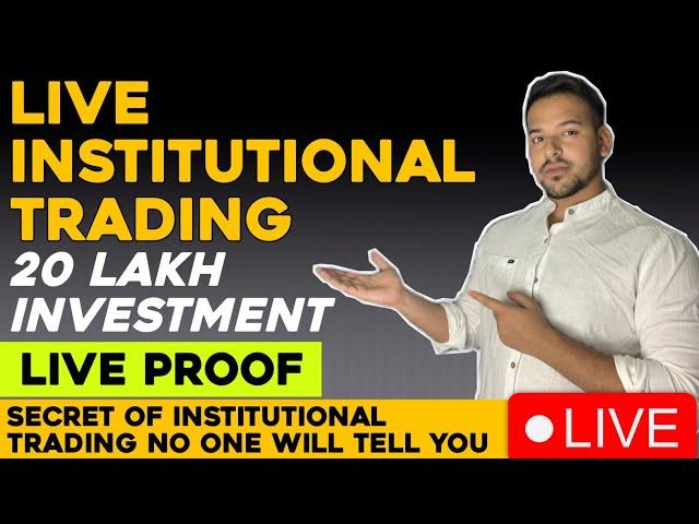 Institutional trading ll institutional trading strategy secret no one will tell you live proof