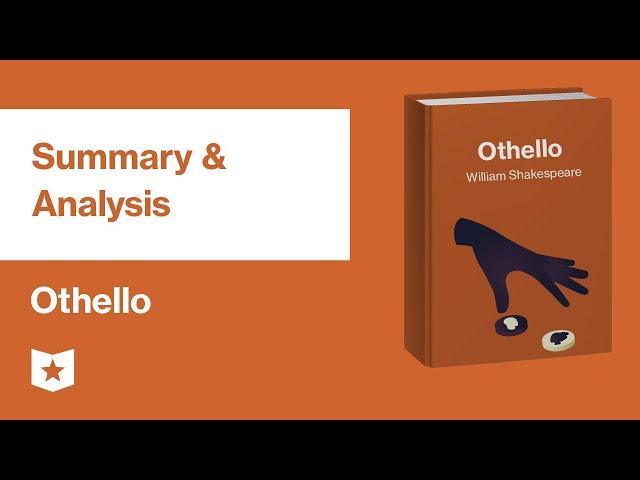 Othello by William Shakespeare | Summary & Analysis