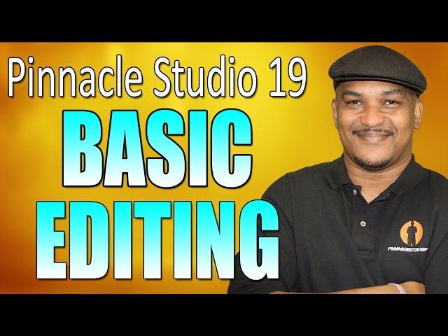 Pinnacle Studio 19 Ultimate - Basic Editing Beginners Tutorial