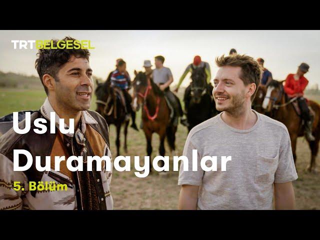 Uslu Duramayanlar | Kırgızistan | TRT Belgesel