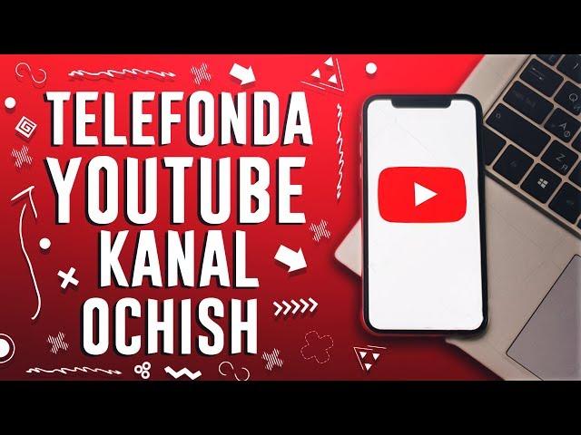  TELEFON ORQALI YOUTUBEDA KANAL OCHISH 2020 // YOUTUBE KANAL 0 DAN OCHAMIZ