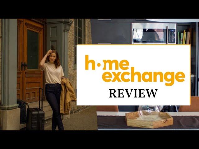 HOME EXCHANGE Review | How to save money on travel accommodations