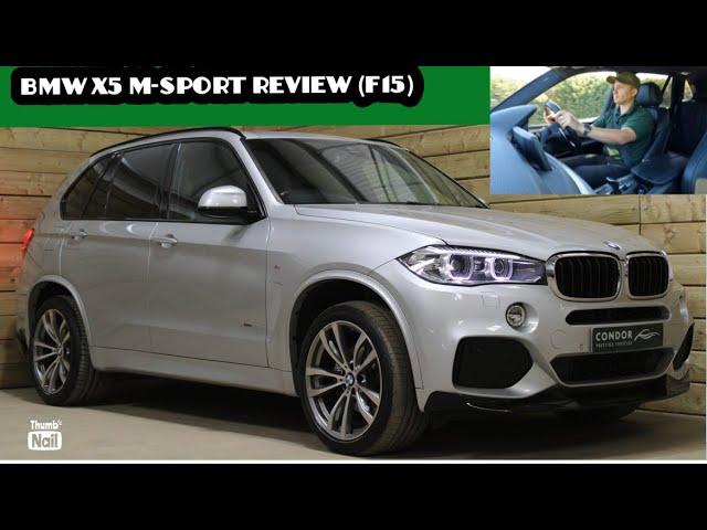 Should you buy a BMW X5 M-Sport (F15)? (Test drive & review 2017 model xDrive 30d)