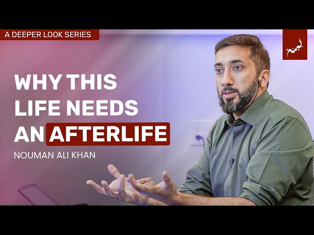 The Parable of a Desert Traveller - Nouman Ali Khan - A Deeper Look Series - Surah An-Naba