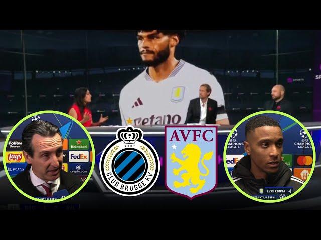 Club Brugge vs Aston Villa 1-0 Post Match Analysis UCL | Unai Emery and Ezri Konsa Reactions