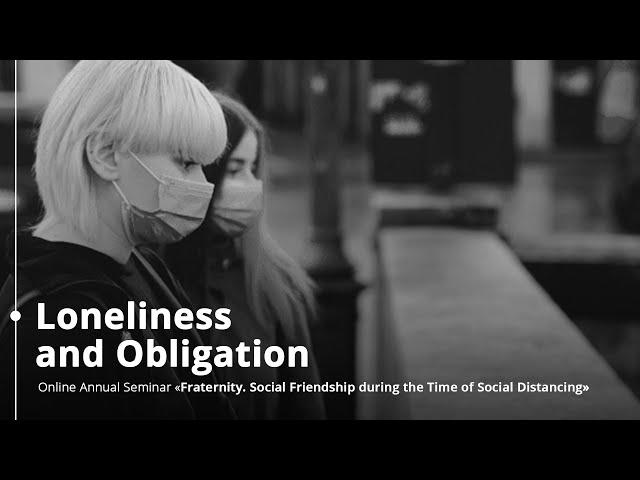 Stephanie Collins - Loneliness and Obligation