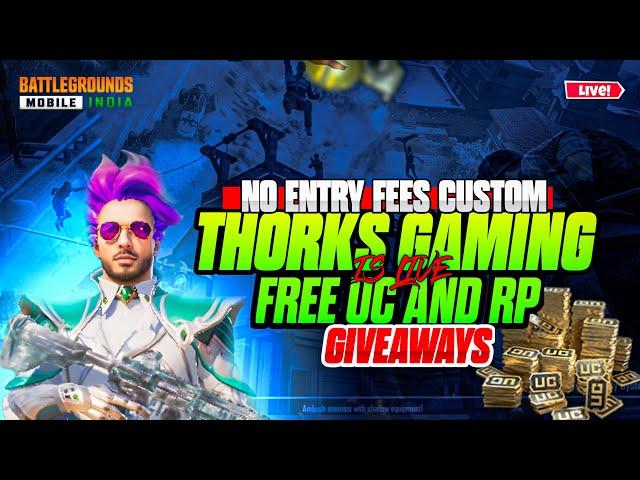 The Ultimate Gaming Experience: THORKS Goes Live with Unlimited UC Giveaway Customs#bgmi