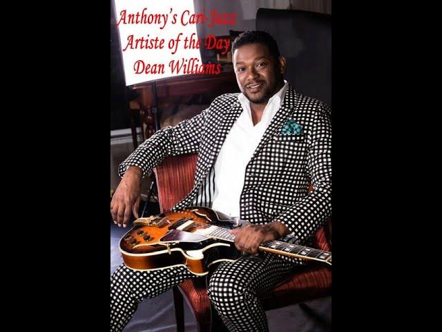 Dean Williams - ( “Li Jwe Gita (He Plays Guitar)) - Anthony’s Cari-Jazz Artist of the Day