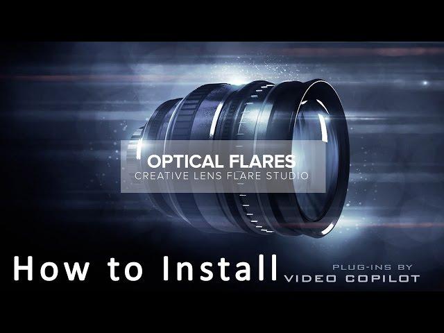 Как установить Optical Flare для After Effects\How to install Optical Flare plugin