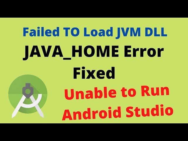 Set JAVA_HOME Variable || JVM dll , JDK ERROR FIXED Android Studio ||  Environment variables