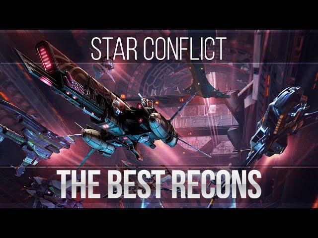 Star Conflict: the best recons