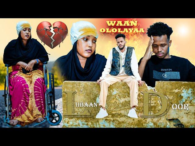 LIIBAAN DOOR | WAAN OLOLAYAA | OFFICIAL MUSIC VIDEO 2024