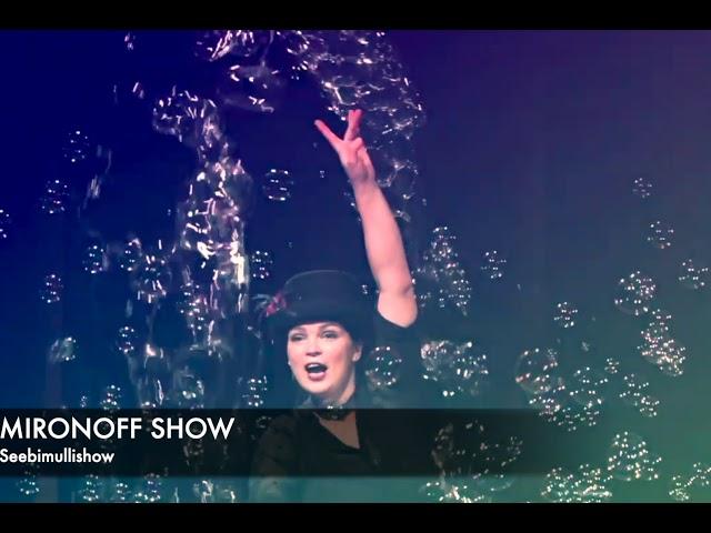 MIRONOFF SHOW - Seebimullishow