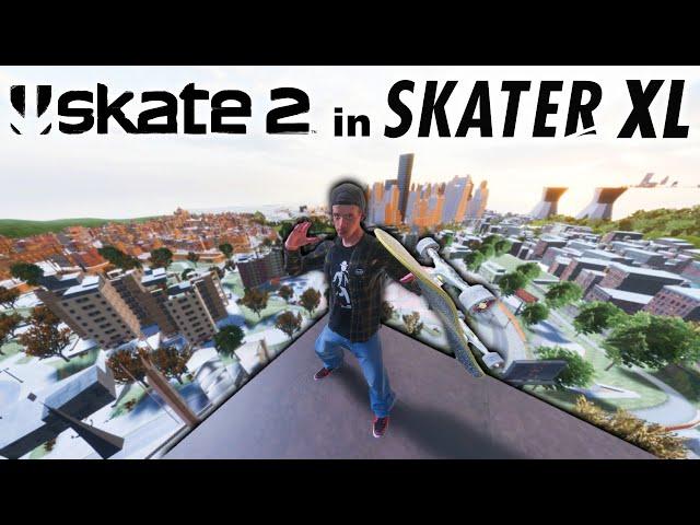 ALL of SKATE 2 in Skater XL!?