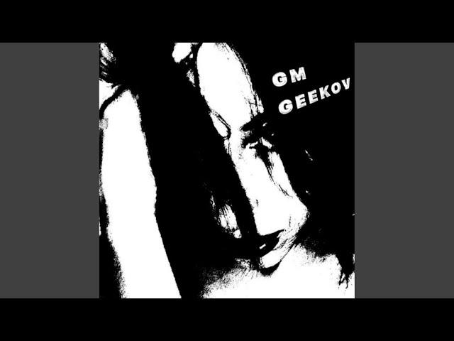 Geekov (Prod.By F1Lthy)