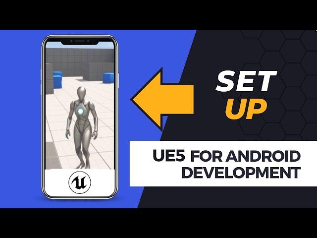 Installing & Building to Android (AR, VR, Mobile) UE5 | Unreal Engine 5