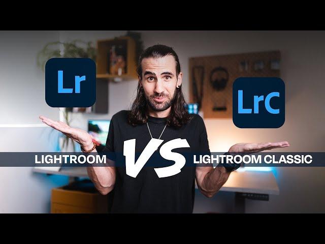 Should I use Lightroom or Lightroom Classic? Key differences explained
