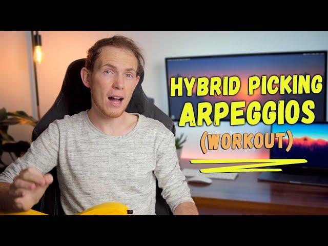 HYBRID PICKING Arpeggio Workout & Exercises