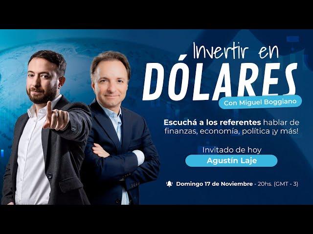 Agustín Laje y la Agenda Social: Impacto en el Mercado Financiero | Invertir en Dólares