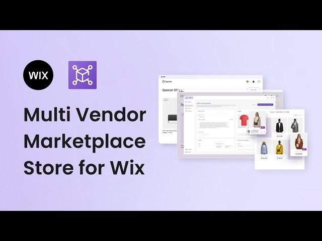 How to create a Multi Vendor Marketplace with Wix Stores