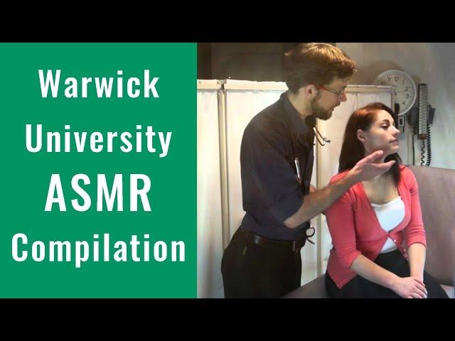 Warwick Medical School ASMR Compilation