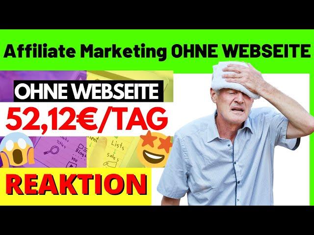 Affiliate Marketing für Anfänger OHNE WEBSEITE [FÜR ANFÄNGER] [Michael Reagiertauf]