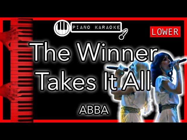 The Winner Takes It All (LOWER -3) - ABBA - Piano Karaoke Instrumental