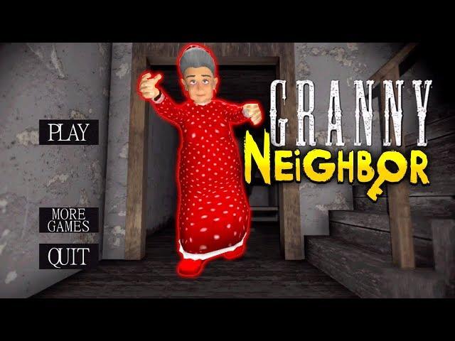 ДОБРАЯ БАБУЛЯ ГРЕННИ СОСЕД - Scary Neighbor Granny Escape