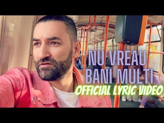 Smiley X @satrabenz2014 - Nu vreau bani multi | Lyric Video