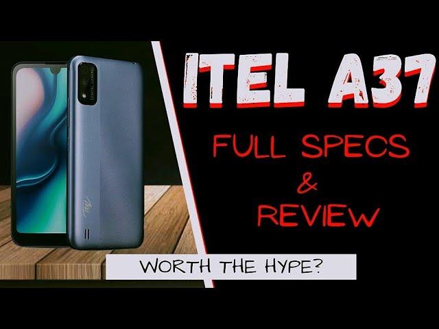 ITEL A37 FULL SPECS AND REVIEW! - Worth the hype?