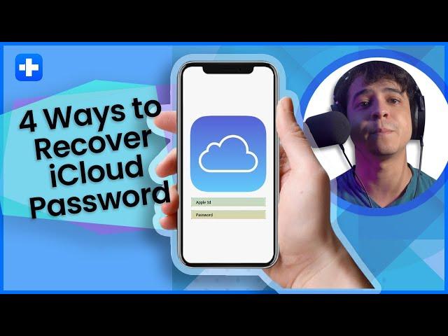 4 Ways To Recover iCloud Password