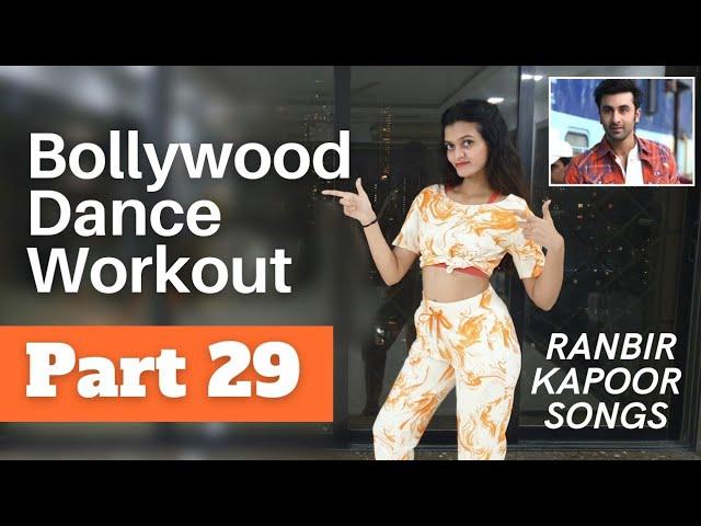 Bollywood Dance Fitness Workout at Home | Ranbir Kapoor Medley | Fat Burning Cardio : Part 29