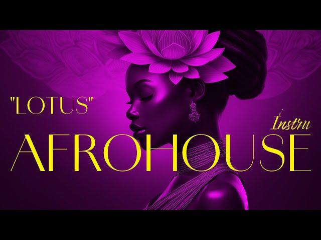 "LOTUS" Instrumental is the Top AfroHouse Beat of 2025 Hands Down