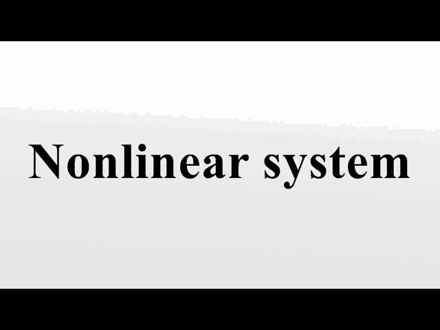 Nonlinear system